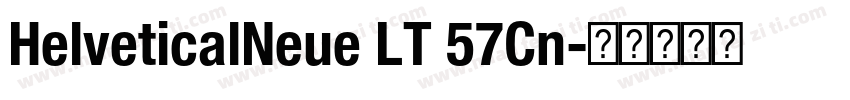 HelveticalNeue LT 57Cn字体转换